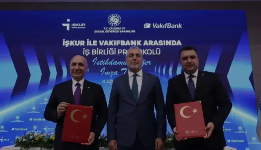 Vakıfbank ve İŞKUR arasında genç ve kadın istihdamı için iş birliği