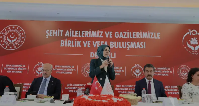 Bakan Göktaş Denizli’de Şehit Aileleri ve Gazilerle Bir Araya Geldi