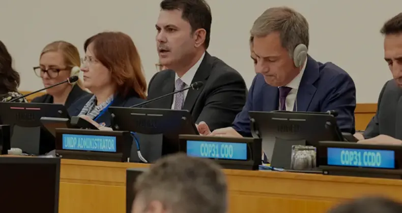 COP31 Başkanı Murat Kurum İklim Uygulama Köprüsünü Tanıttı