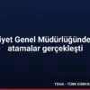 Emniyet Genel Müdürlüğünde yeni atamalar gerçekleşti