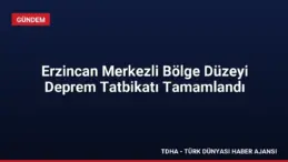 Erzincan Merkezli Bölge Düzeyi Deprem Tatbikatı Tamamlandı