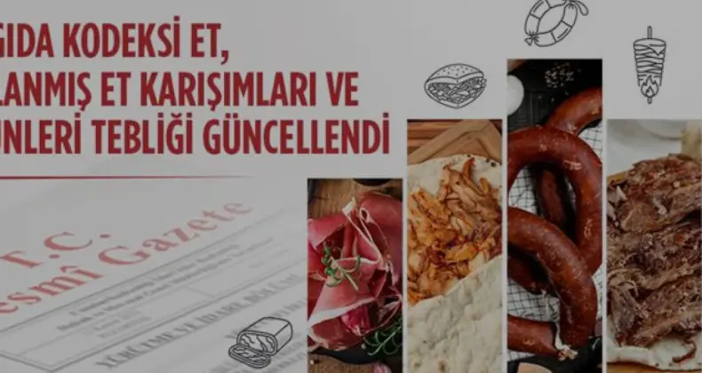 Et Ürünleri Tebliğinde Yeni Dönem Başladı