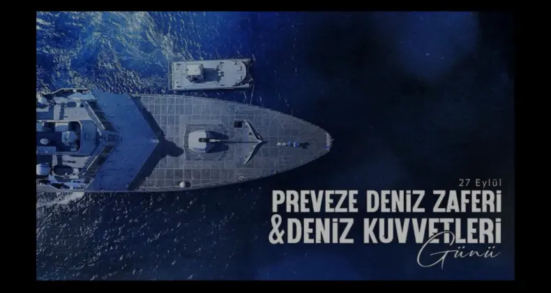 İletişim Başkanı Duran Preveze Deniz Zaferi yıl dönümünü kutladı