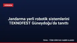 Jandarma yerli robotik sistemlerini TEKNOFEST Güneydoğu’da tanıttı