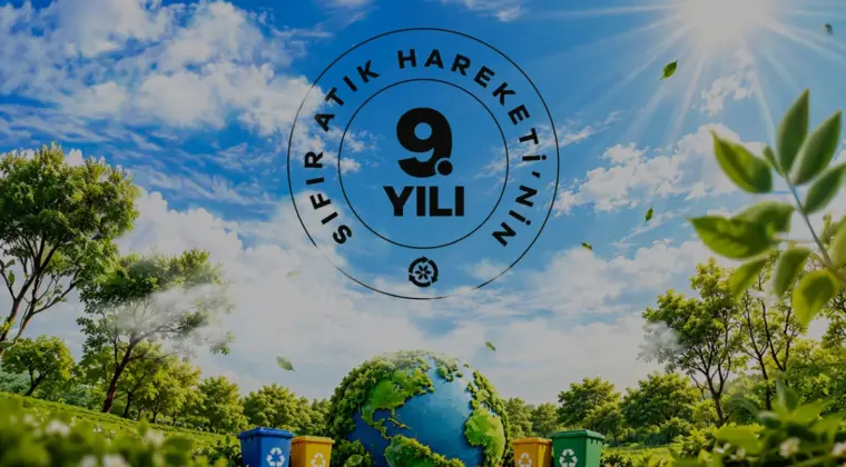Sıfır Atık Hareketi 9 Yaşında Hedef COP31 ile Küresel Dönüşüm