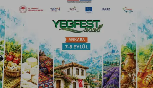 YEGFEST 2026 Tarım ve Orman Bakanlığında Kırsal Kalkınmayı Buluşturacak