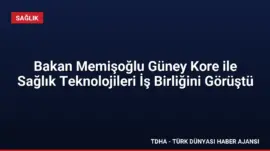 Bakan Memişoğlu Güney Kore ile Sağlık Teknolojileri İş Birliğini Görüştü