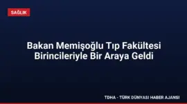Bakan Memişoğlu Tıp Fakültesi Birincileriyle Bir Araya Geldi