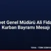 Emniyet Genel Müdürü Ali Fidan’dan Kurban Bayramı Mesajı