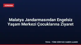 Malatya Jandarmasından Engelsiz Yaşam Merkezi Çocuklarına Ziyaret